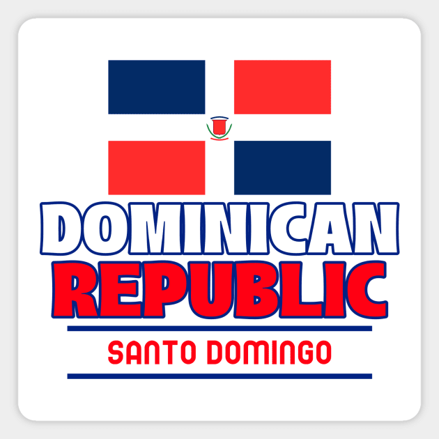 Dominican Republic Santo Domingo Magnet by Tip Top Tee's